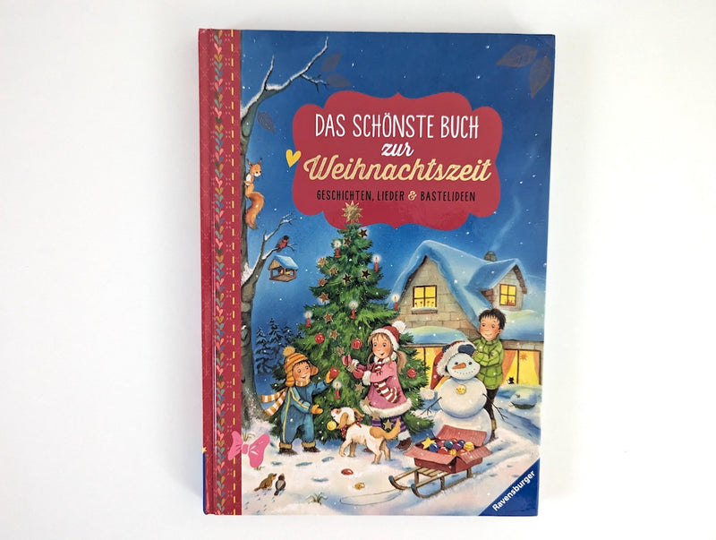Das schönste Buch zur Weihnachtszeit - Ravensburger